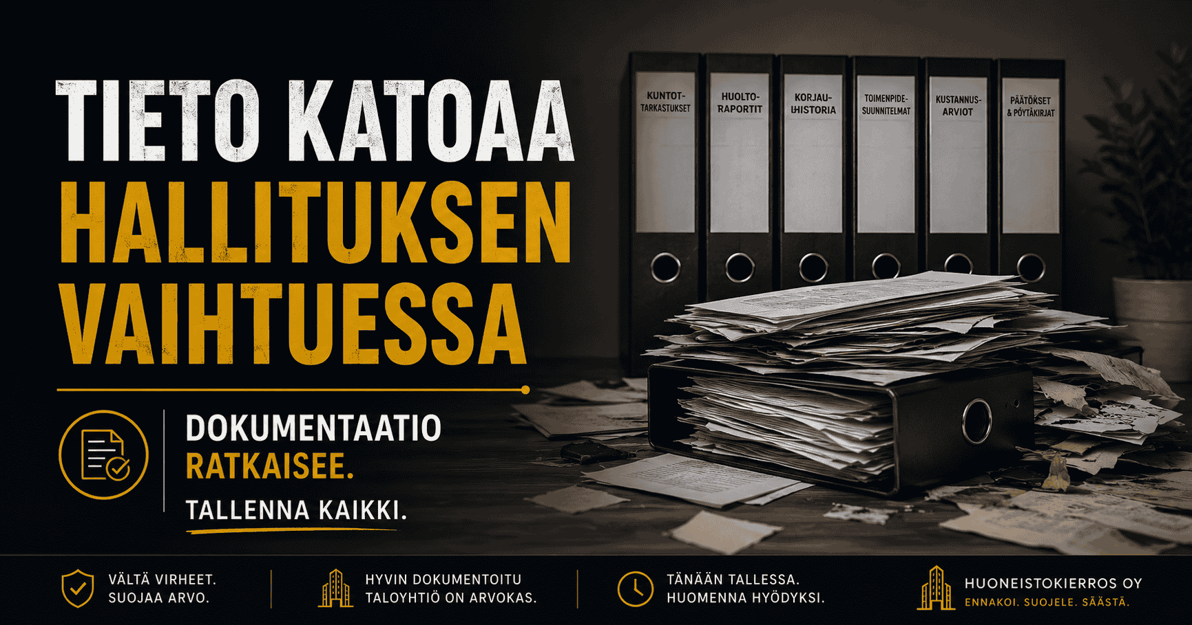 Taloyhtiön hallitus vaihtuu.